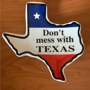 New Don’t Mess with Texas Decorative Plate Ceramics White Red Blue 7” x 7”